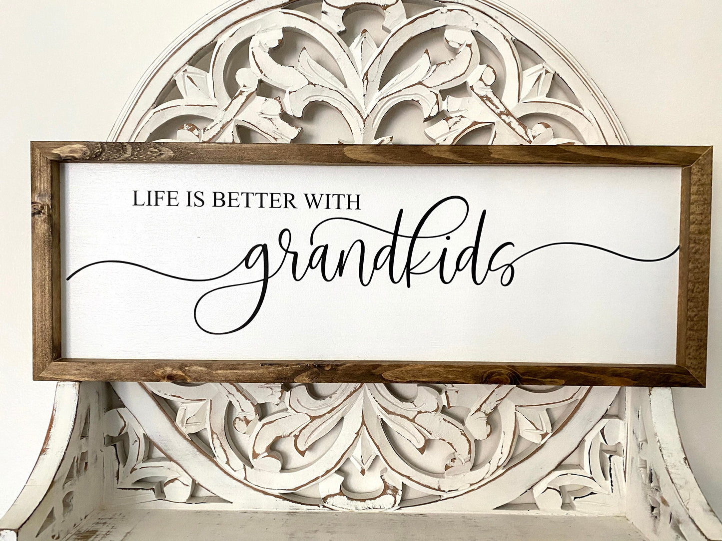 Life Is Better With Grandkids Sign