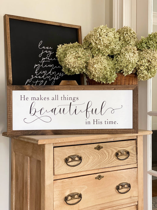 He Makes All Things Beautiful in His Time Wood Sign